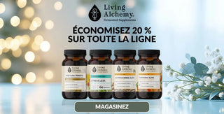 Économisez 20 % sur toute la ligne de Living Alchemy