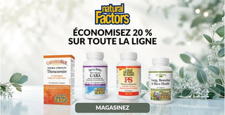 Économisez 20 % sur toute la ligne de Natural Factors